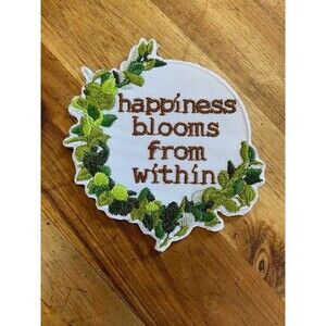 Happiness Blooms from Within iron on patch